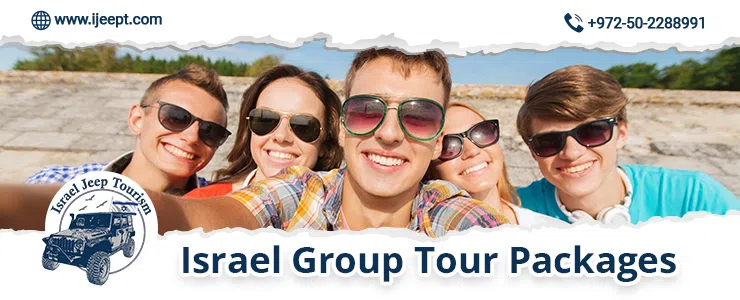 Israel Group Tour Packages